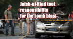 Jaish-ul-Hind took responsibility for the bomb blast