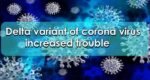 Delta variant of corona virus