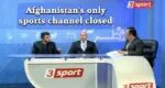Afghanistan's only sports channel closed