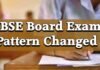 CBSE Board Exam Pattern Changed