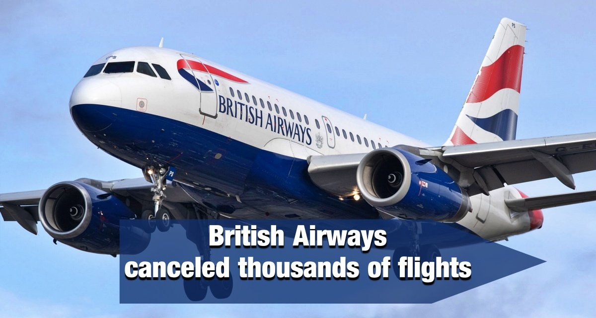 Corona became horrific in Britain! British Airways canceled thousands of flights