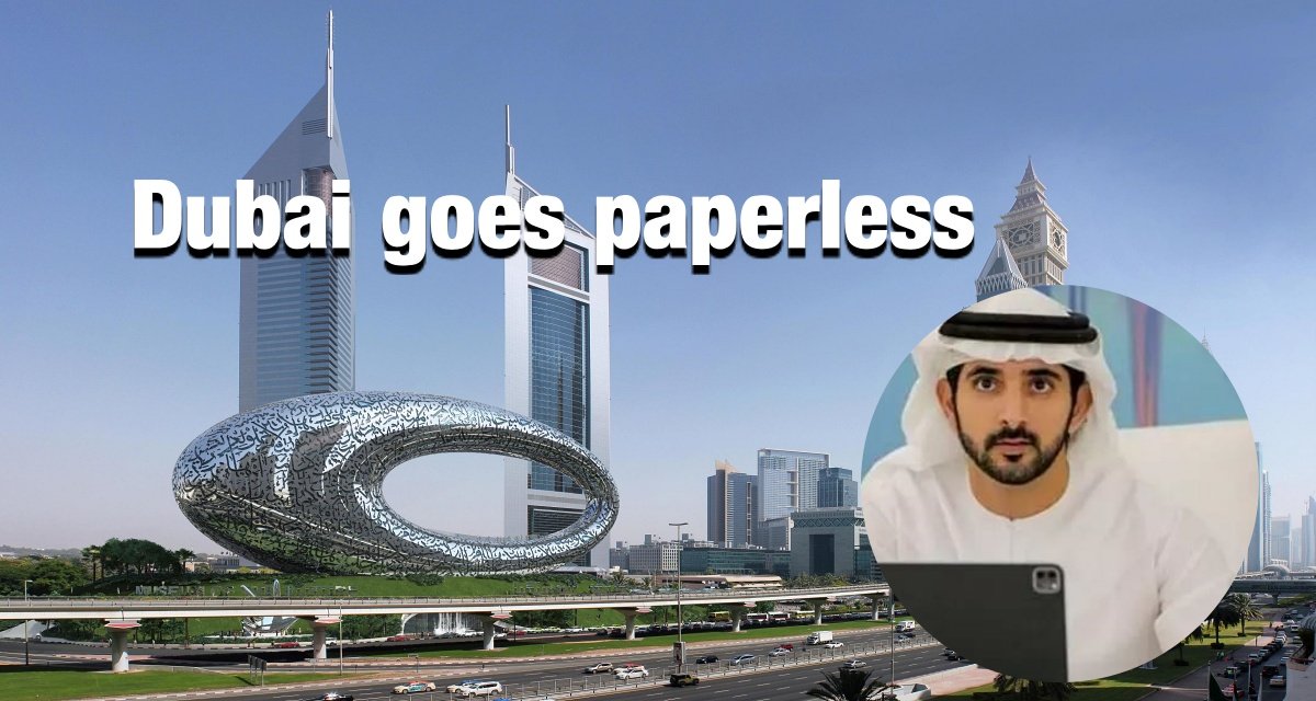 Dubai goes paperless, there will be no work on paper anymore