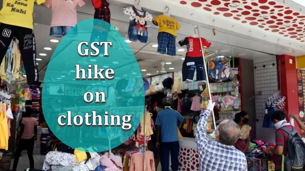 GST hike on clothing