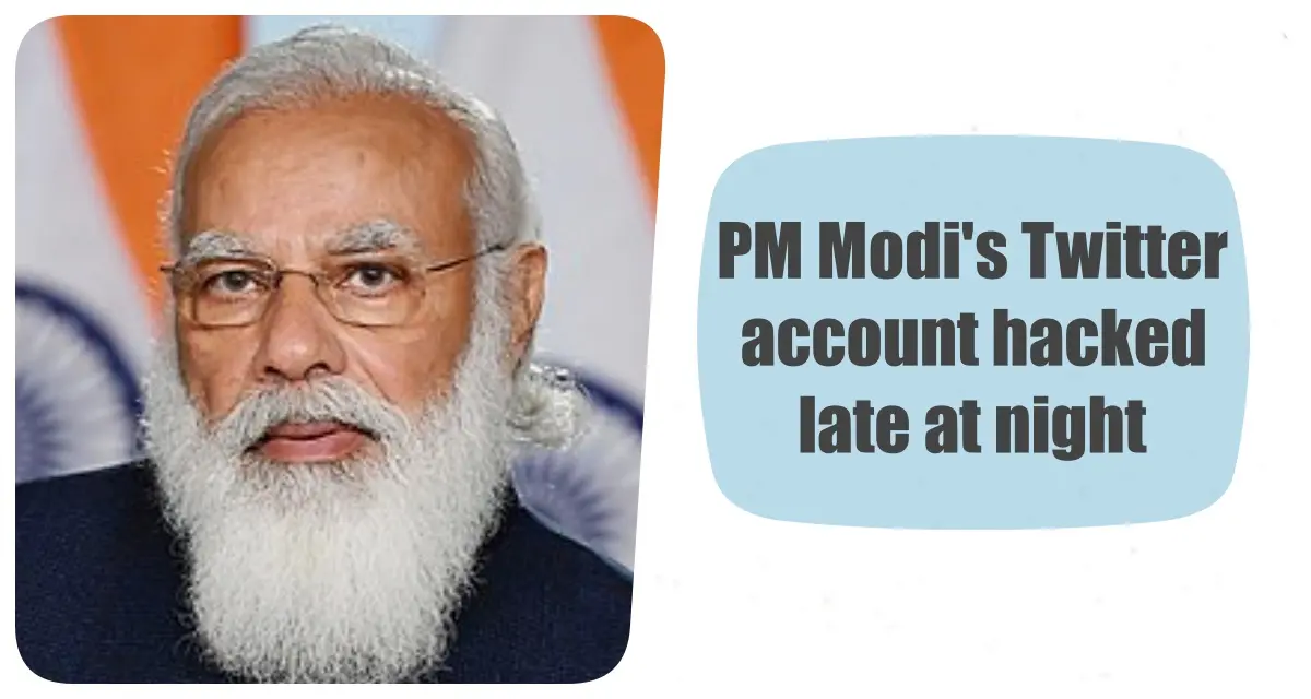 PM Narendra Modi’s Twitter account hacked late at night? CERT-IN team engaged in tracing