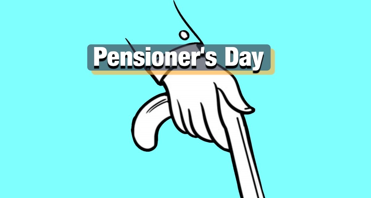 ‘Pensioner’s Day’ is celebrated for this special reason