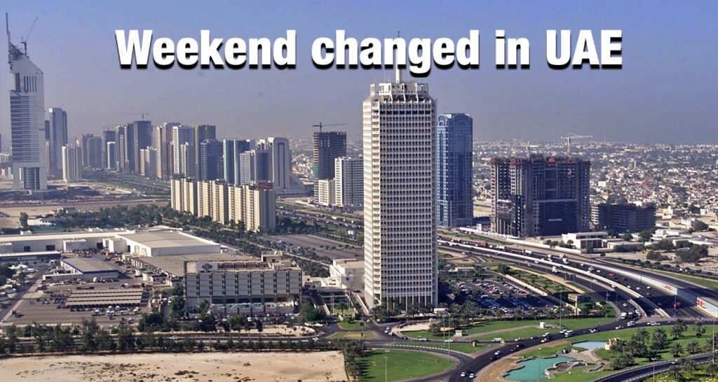 Weekend changed in UAE