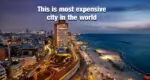 most expencev city