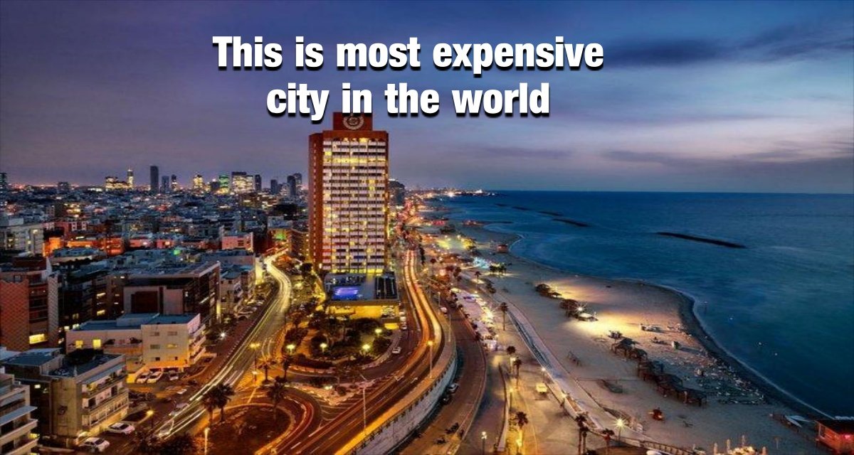 most expencev city | PalPal News Hub | Latest National, Technology, and Astrology News most expencev city
