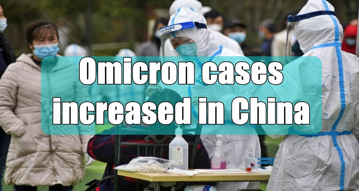 Omicron cases increased in China, mini lockdown imposed in Tianjin