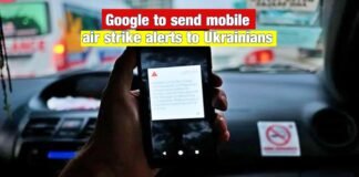 Google to send mobile air strike alerts to Ukrainians