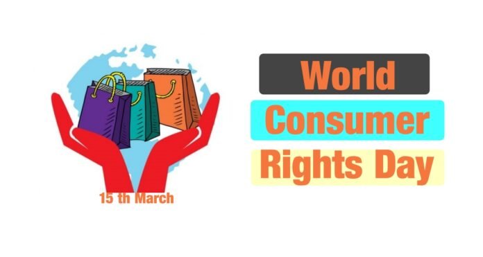 World Consumer Rights Day