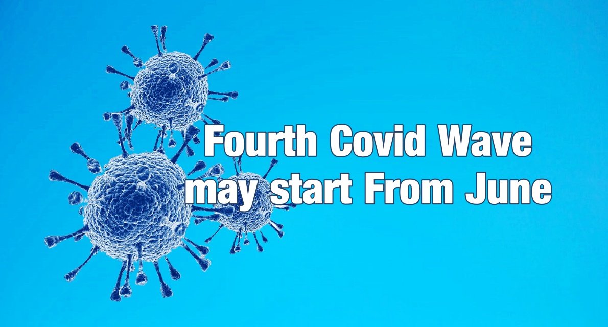 Fourth Covid Wave may start From June, Peak In August: Study