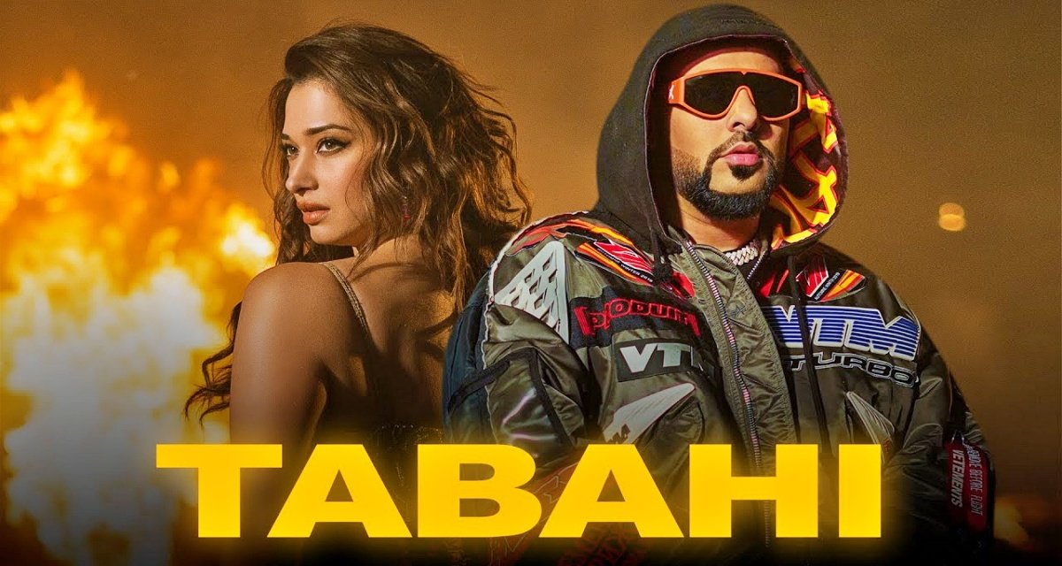 New song Tabahi of actress Tamannaah Bhatia and Badshah is being liked by audience
