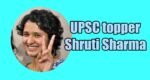 UPSC topper Shruti Sharma