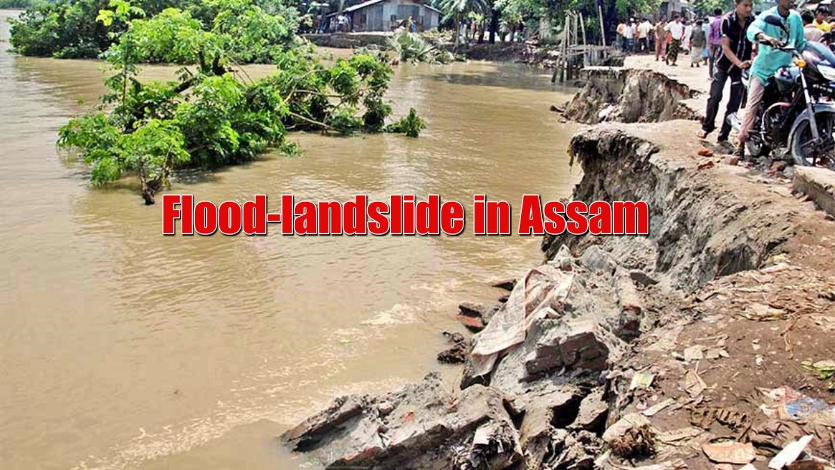 Flood-landslide in Assam, water entered 4,291 villages, 62 killed