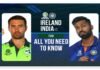 Live telecast of India vs Ireland T20 series