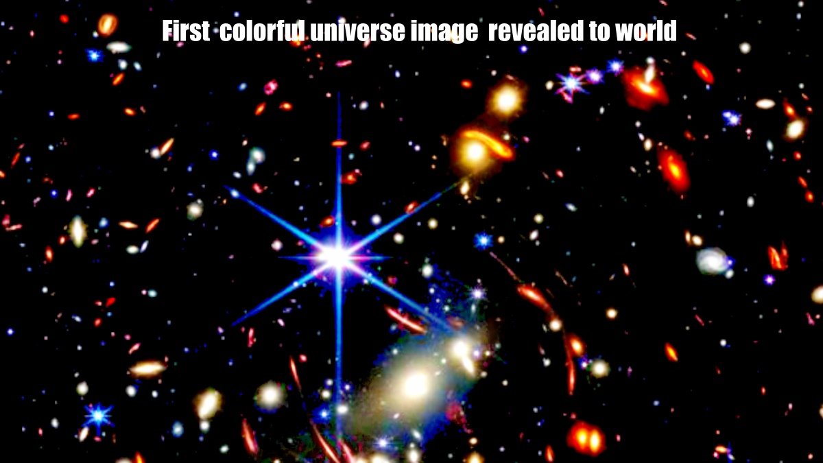 First colorful universe image revealed to world, President Joe Biden expressed happiness