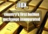 countrys first bullion exchange