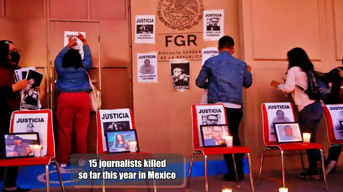 2022 worst year for journalists in Mexico, 15 journalists killed so far this year