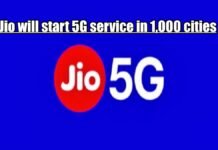 Jio will start 5G service in 1,000 cities