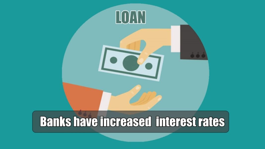 Now these banks have increased interest rates, know how expensive it is