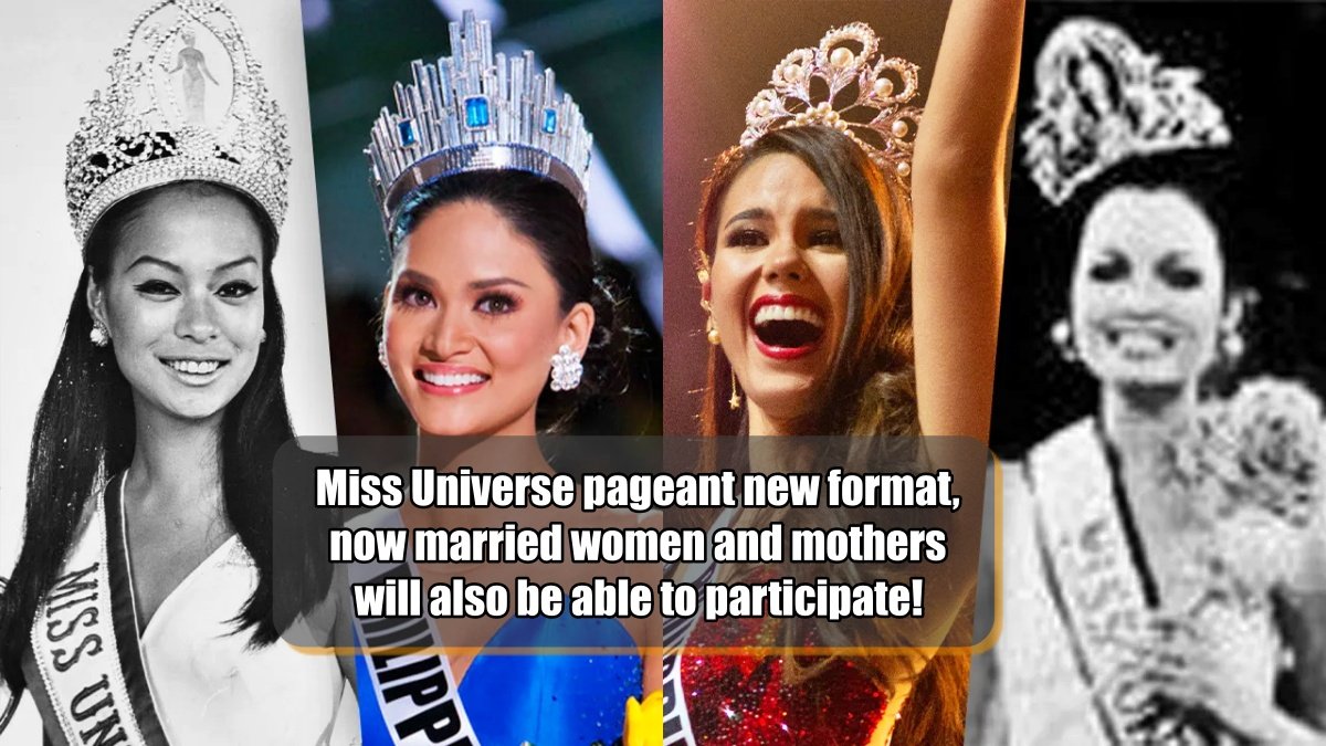 Miss Universe pageant new format,now married women and mothers will also be able to participate!
