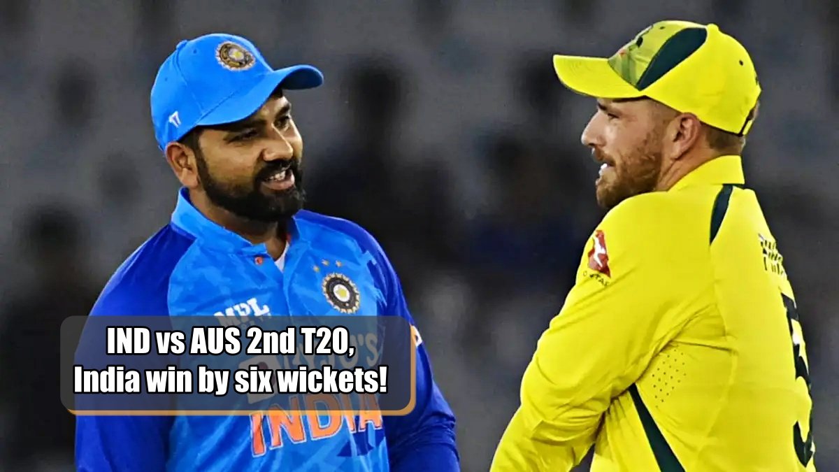 IND vs AUS 2nd T20, India won by six wickets!