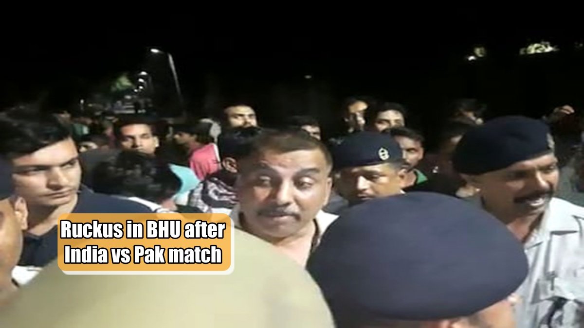 Ruckus in BHU after India vs Pak match, fierce fighting, and stone pelting between two student groups