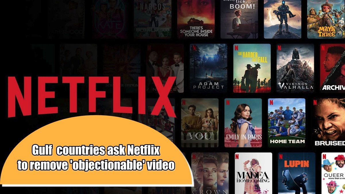 Gulf Arab countries ask Netflix to remove ‘objectionable’ videos – ‘in which people of gay community …’