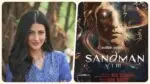 Shruti Haasan gave her voice to international audio drama ‘Sandman: Act III’ Shruti Haasan -Sandman