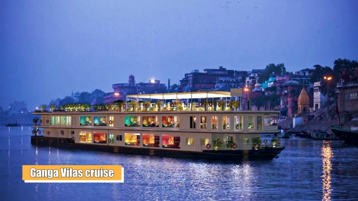 ‘Ganga Vilas’ cruise, 50 days .. 3200 km, world’s largest river cruise journey will start from Varanasi