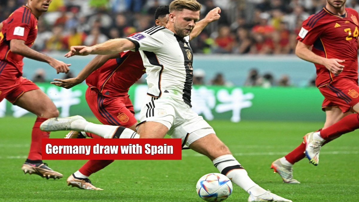 Germany’s hopes for Round of 16 remain intact, draw with Spain