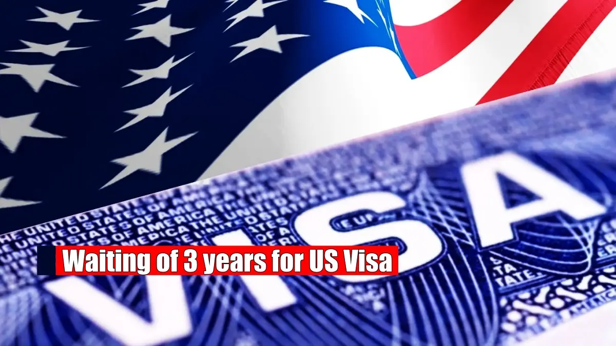 Waiting period of 3 years for US Visa; Know what is  waiting time now