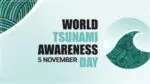 World Tsunami Awareness Day