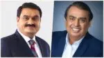 Wealth of India’s richest celebrities increased further this year, know top ten richest people adani-ambani
