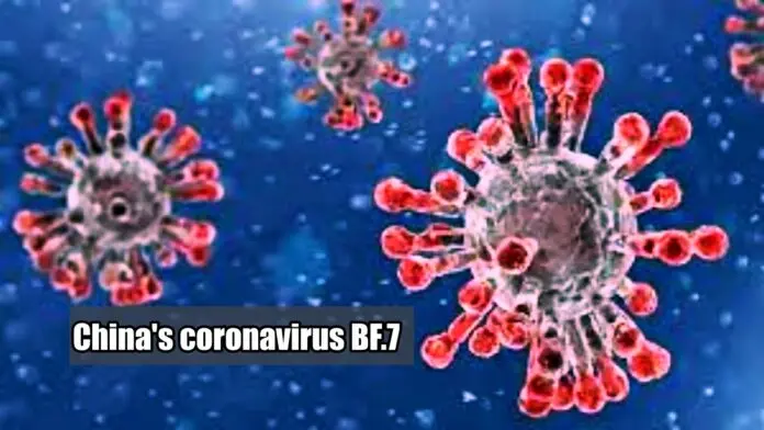 Chinas coronavirus BF.7 Chinas coronavirus BF.7