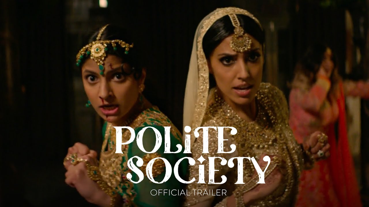 Polite Society – Official Trailer – In Theaters April 28