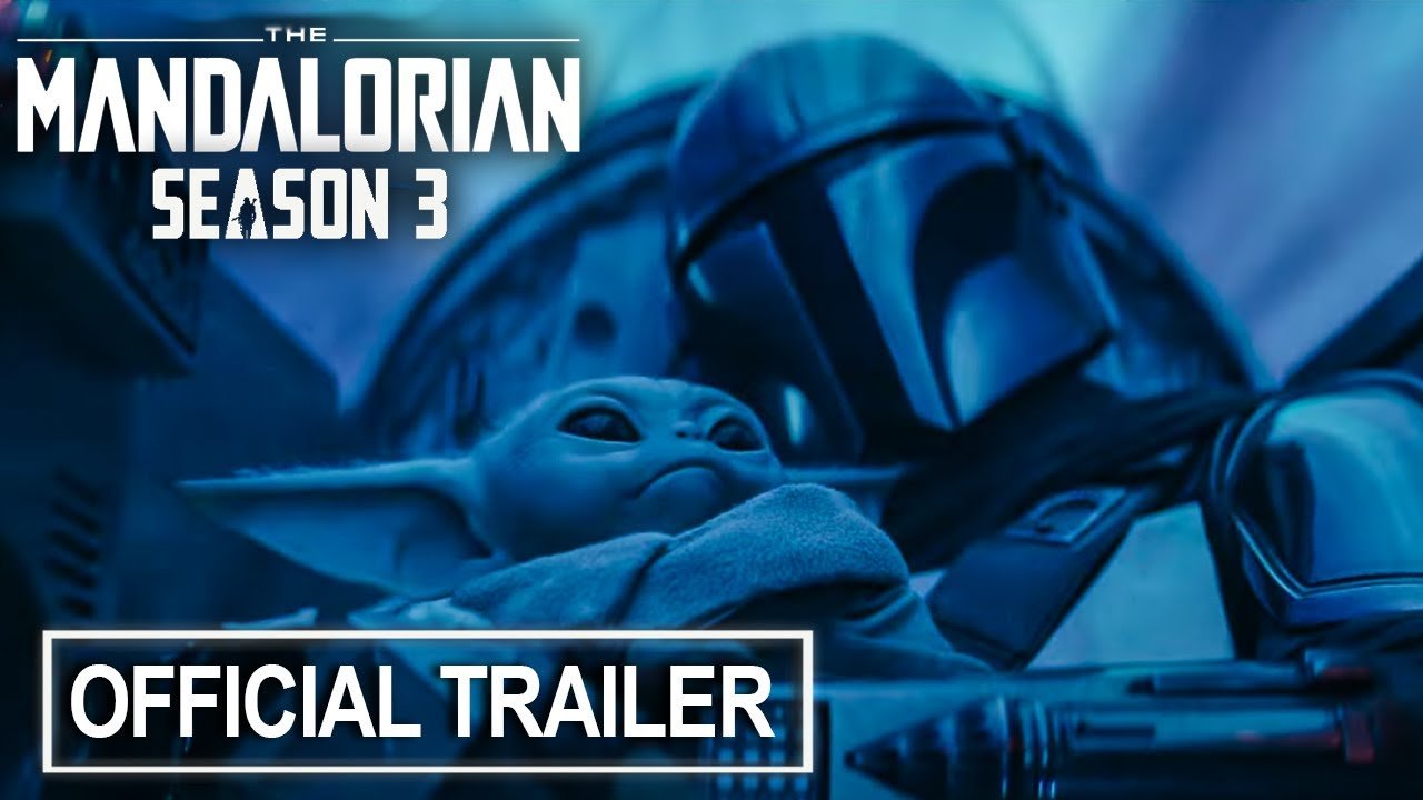 The Mandalorian | Season 3 Official Trailer |  Disney+