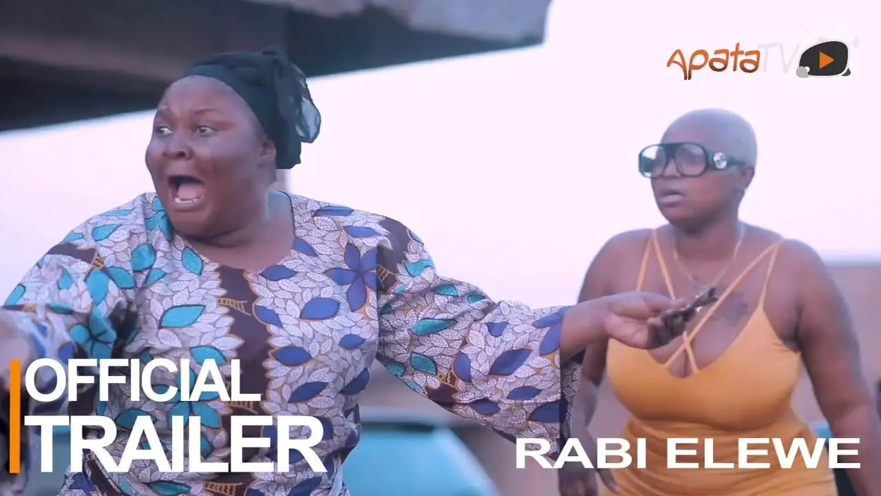Rabi Elewe Yoruba Movie 2023 | Official Trailer | Showing This Sun 22nd Jan On ApataTV+