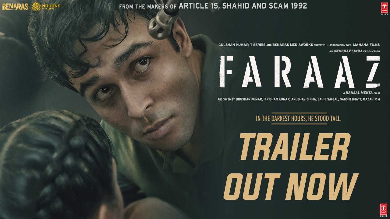 FARAAZ | Official Trailer | Hansal Mehta | Anubhav Sinha | Zahan K, Aditya R | Bhushan K | 3 FEB ’23