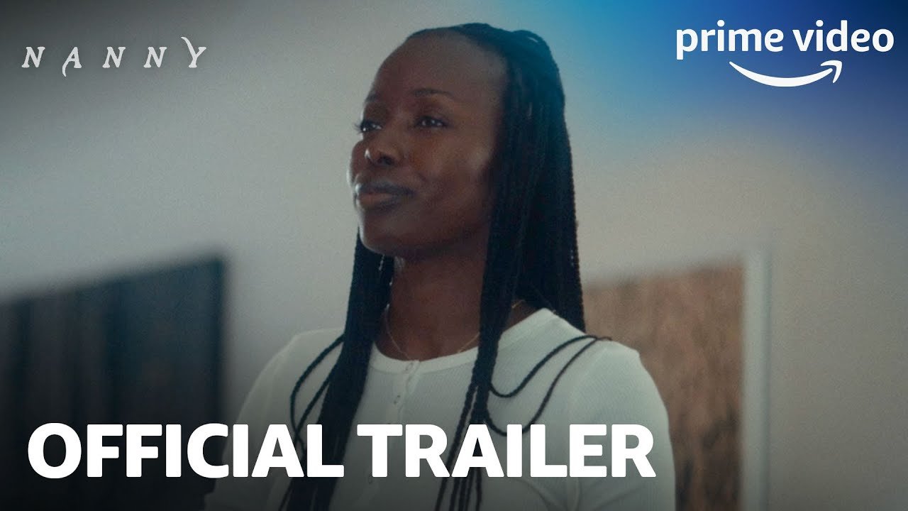 Nanny – Official Trailer | Prime Video
