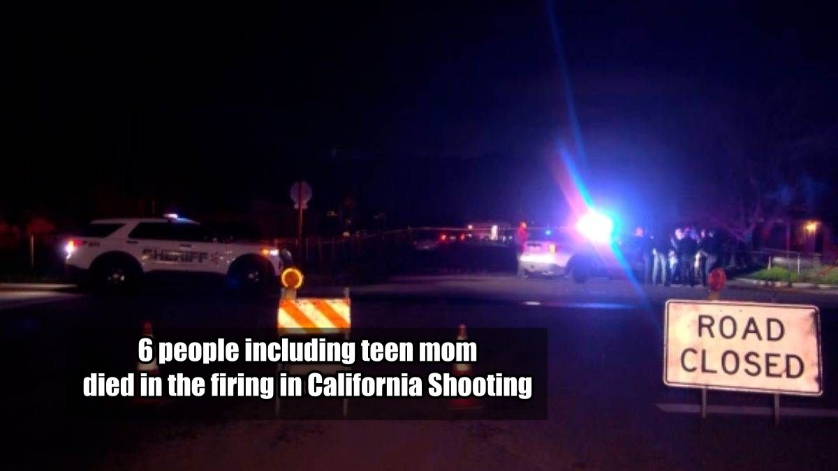 6 people including teen mother died in the firing in California Shooting