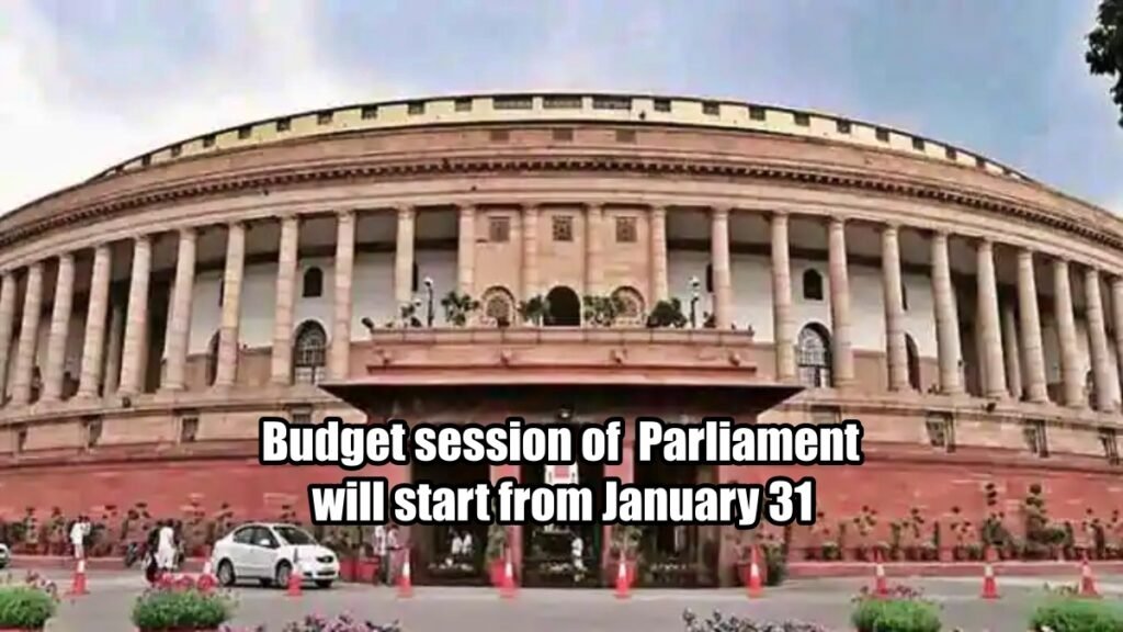 Budget session of Parliament