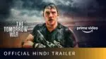 The Tomorrow War – Official Trailer (Hindi) | Amazon Prime Video