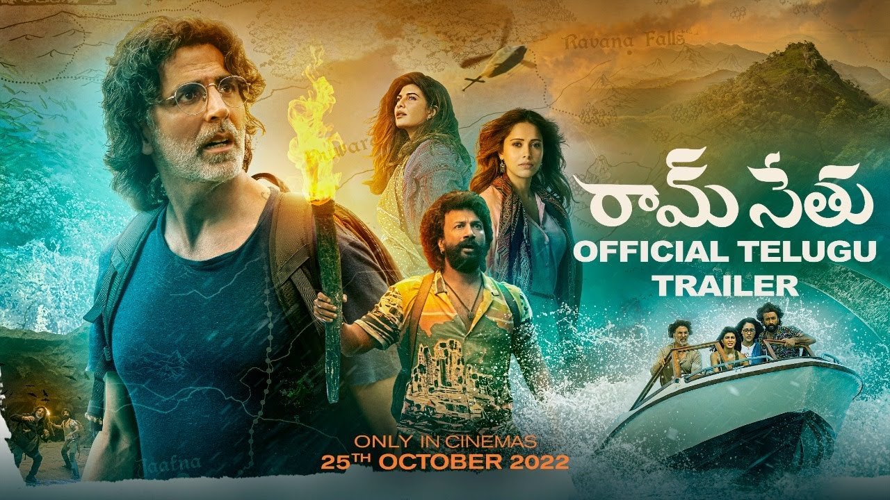 Ram Setu | Official Trailer | Telugu | Akshay Kumar | Only in Theatres 25th Oct 2022