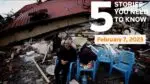 February 7, 2023: Turkey earthquake, Biden State of the Union, Ohio train, Ukraine, Debt ceiling