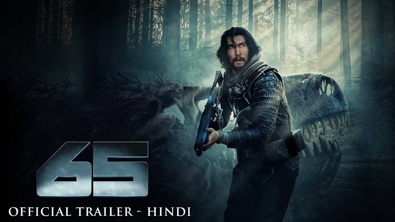 65 – Official Hindi Trailer (HD)