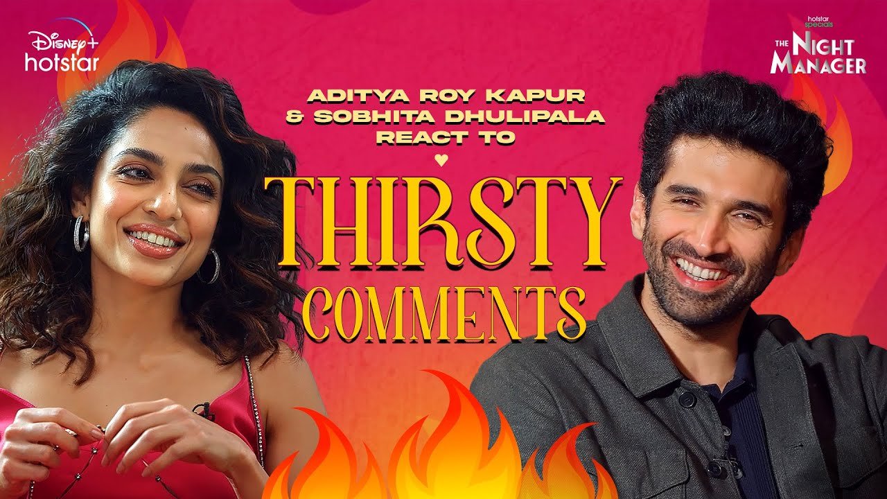Thirst Trap | Hotstar Specials The Night Manager | Aditya Roy Kapur, Sobhita | Now Streaming