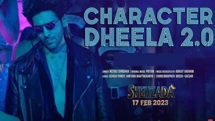 Shehzada song Character Dheela 2.0