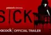 Sick | Official Trailer | Peacock Original